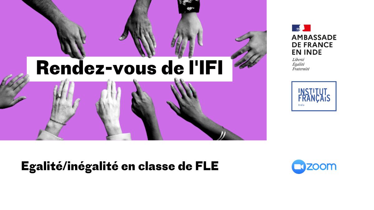 Rendez-vous de l'IFI : Egalité/inégalités en classe de FLE