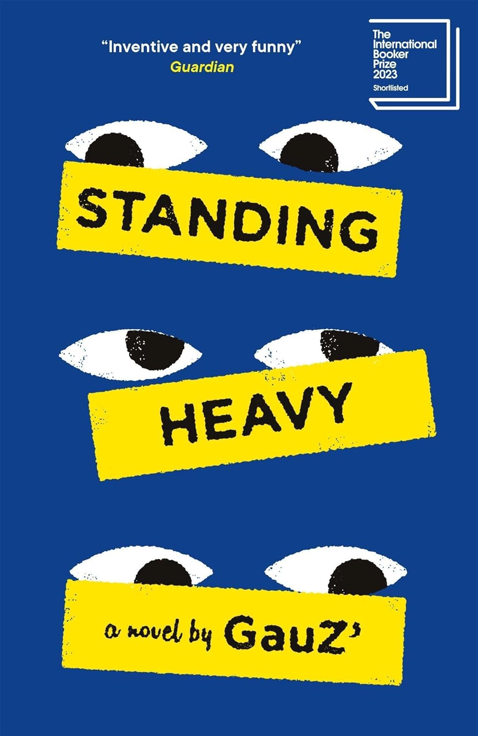 Standing Heavy (MacLehose Press, 2022)