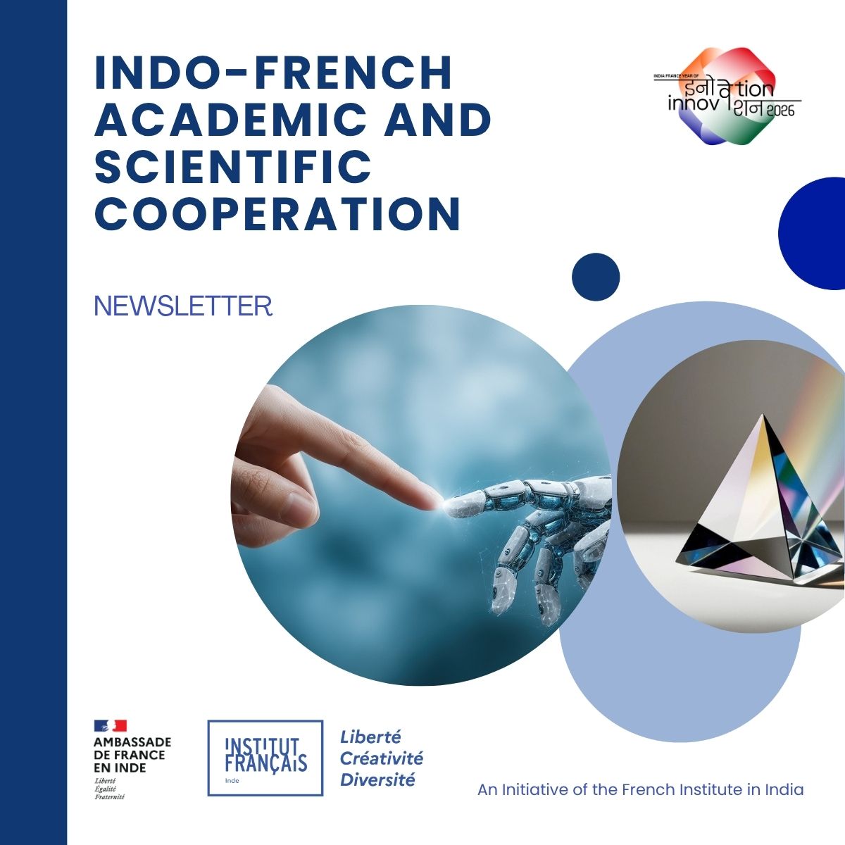 INDO-FRENCH ACADEMIC AND SCIENTIFIC COOPERATION NEWSLETTER